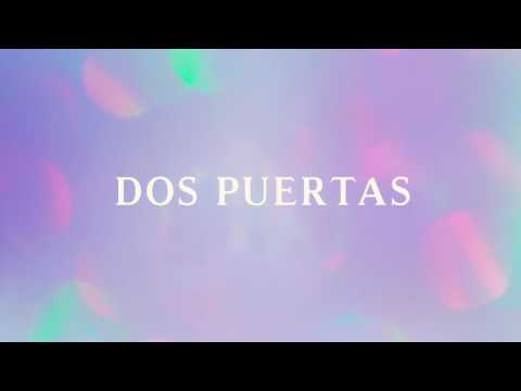 Video thumbnail for Dos Puertas