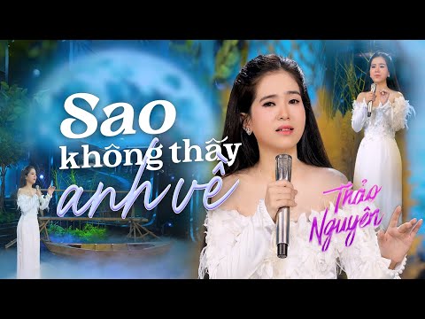 Thảo Nguyên Bolero | SAO KHÔNG THẤY ANH VỀ | Giọng Ca Xứ Huế Hay nhất không thể bỏ qua