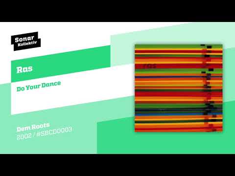 Ras - Do Your Dance feat. Wunmi