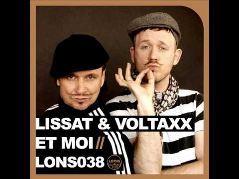 Lissat & Voltaxx  - ET MOI (original mix*)