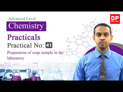 Practical NO 41 -  Preparation of soap sample in the laboratory | AL Chemistry  in English