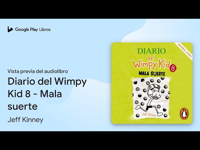 Vídeo relacionado con Mala suerte: Diario del Wimpy Kid 8