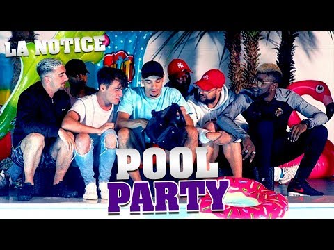 LA NOTICE - POOL PARTY