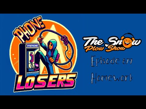 The Snow Plow Show Episode 879 – Homework