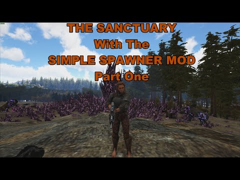 Simple Spawner Mod with the Sanctuary Ark Map