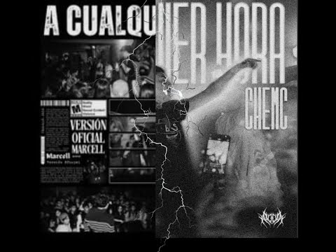 A Cualquier Hora remix  -   Gabriel Drago, Marcell, Chemc