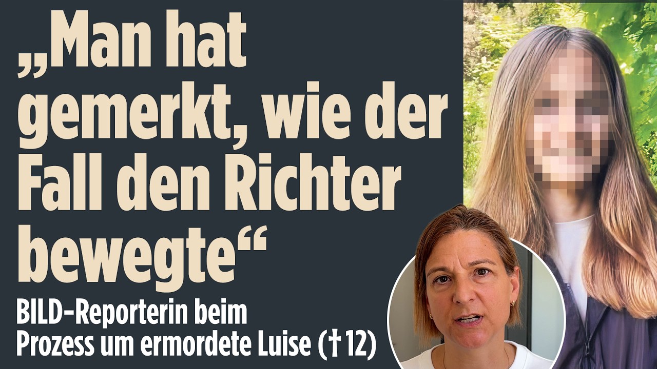 Luise (†12): So ein Urteil gab es in Deutschland noch nie