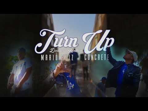 Turn Up (Dodgers Anthem) Mario Ruiz & Concrete *AUDIO*
