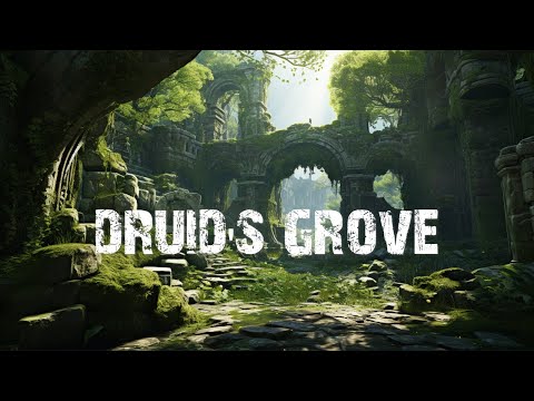 D&D Exploration, Adventure, Minimal Soundscape - Druid’s Grove