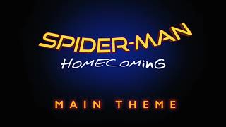 Spider-man: Homecoming Trailer Theme 2017