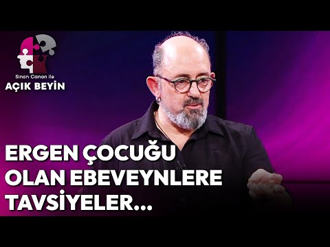 Ergen Çocuğunuzla Doğru İletişimin En Etkili Yolları! | Sinan Canan ile Açık Beyin