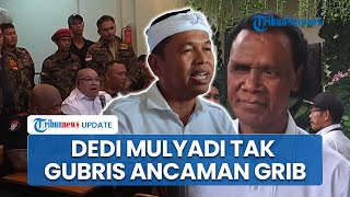 Reaksi Santai Dedi Mulyadi Diultimatum Grib Jaya: Saya Tak Akan Pernah Dengarkan Ancaman Siapapun