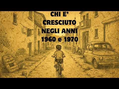 Mentalità delle Persone Cresciute negli Anni '60 e ’70