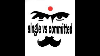 preview picture of video 'Single vs committed'