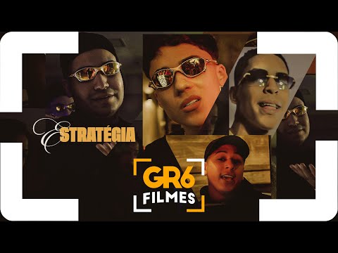 ESTRATÉGIA - MC Lele JP, MC Neguinho PRT, MC Menor Kau e MC Nego Micha (GR6 Explode) DJ Yuri Pedrada