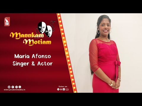 Maria Afonso | Singer & Actor | Mannkam Motiam | S3E65 | 040124