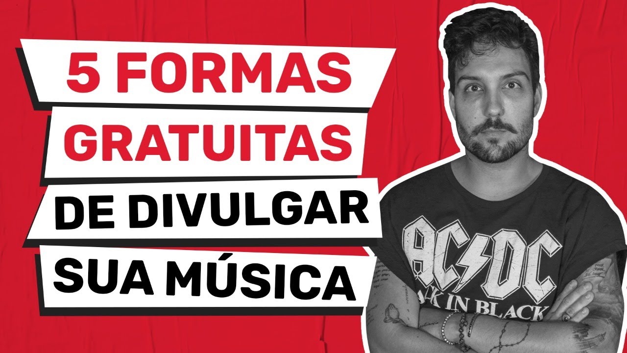 5 Formas Gratuitas de Divulgar sua Música | Musicalizando