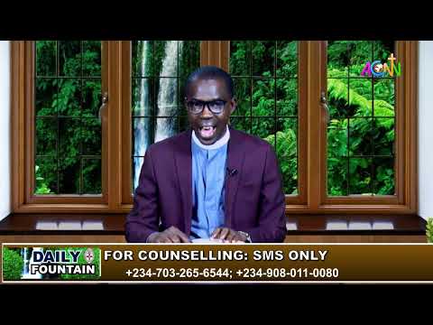 DAILY FOUNTAIN DEVOTIONAL OF APRIL 25, 2022 - THE VEN. ADEYEMI ADEDOYIN
