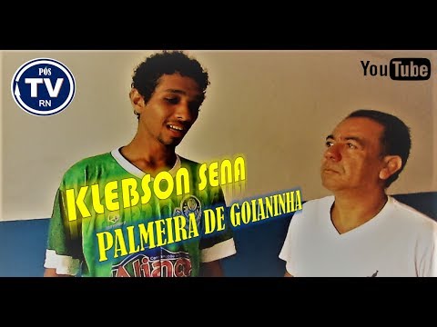 KLEBSON SENA FALA DE SUA PARTICIPAÇÃO NO PALMEIRA DE GOIANINHA