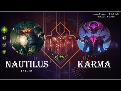 [Support] Nautilus vs Karma - KR Replays (C) / 롤 서폿 노틸러스