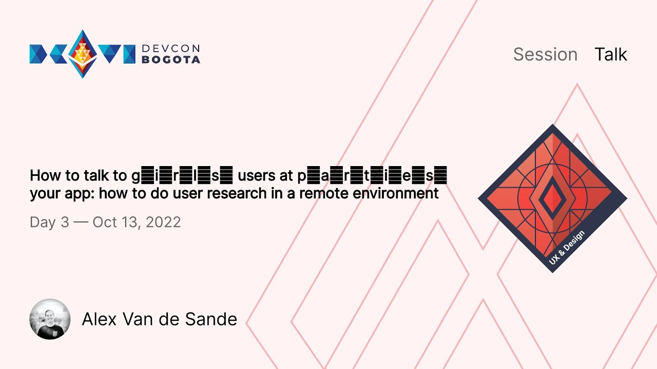 How to Talk to g̵i̵r̵l̵s̵ Users at p̵a̵r̵t̵i̵e̵s̵ Your App: How to Do User Research in a Remote Environment preview