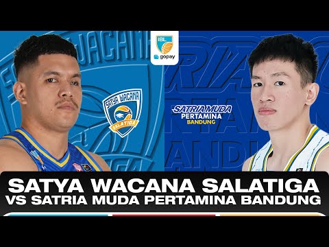 SATYA WACANA SALATIGA VS SATRIA MUDA PERTAMINA BANDUNG | IBL GOPAY 2026