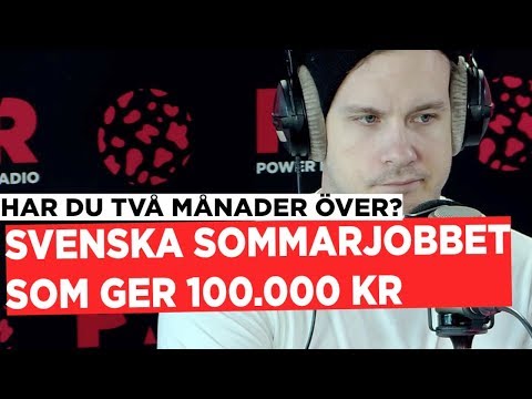 SOMMARJOBBET SOM GER 100.000 KR