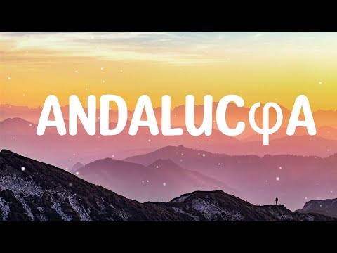 Luis Fonsi - Andalucía (Letra/Lyrics)