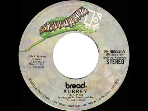 1973 HITS ARCHIVE: Aubrey - Bread (stereo 45)