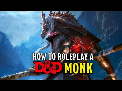 Mastering Monk Roleplay: Elevate Your D&D Monk