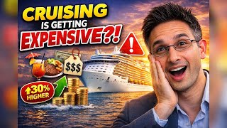 Is Cruising Getting Too Expensive? The Truth NO ONE Is Talking About!