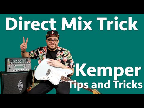 Kemper Direct Mix Trick