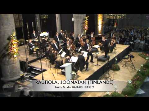 RAUTIOLA, JOONATAN (FINLANDE) Ballade de Frank Martin Part 2.m4v