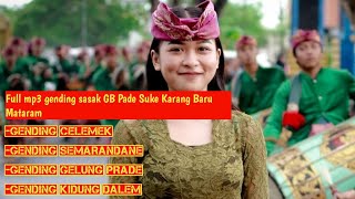 Download lagu Full MP3 Gendang Belek Pade Suke [Gending Sasak] Enak untuk Di dengerin mp3