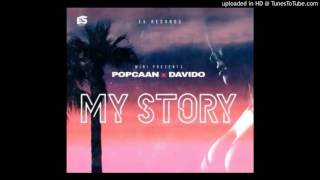 Popcaan X Davido – My Story