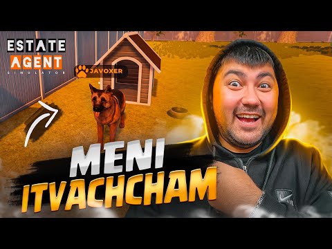 ESTATE AGENT SIMULATOR / MENI ITVACHCHAM #4 / UZBEKCHA LETSPLAY
