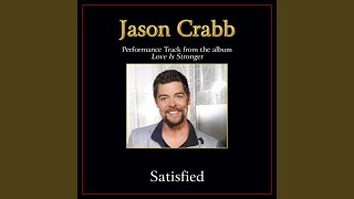 Satisfied (Original Key Performance Track with Background Vocals)