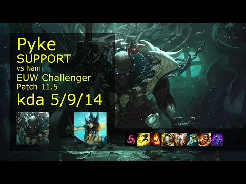 Pyke Support vs Nami - EUW Challenger 5/9/14 Patch 11.5 Gameplay