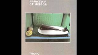 Francesco De Gregori - I muscoli del capitano