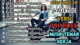 Download lagu Top 10 Lagu Vagetoz Cover Slow Rock Terbaik 2026 🎸Dijamin Bikin Baper Auto Repeat mp3