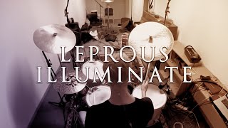 Illuminate - Leprous - Drum Cover