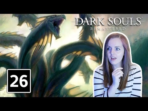 ASH LAKE HYDRA! | Dark Souls Remastered Gameplay Walkthrough Part 26