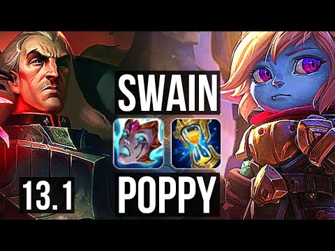SWAIN vs POPPY (MID) | 8/1/7, 2.7M mastery, 500+ games | KR Diamond | 13.1