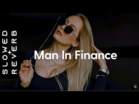 Girl On Couch, Billen Ted - Man In Finance (G6 Trust Fund) (s l o w e d + r e v e r b)