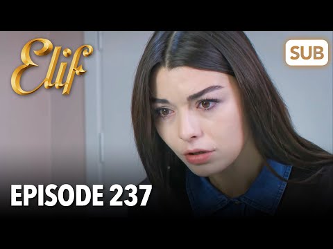 Elif Episode 237 | English Subtitle