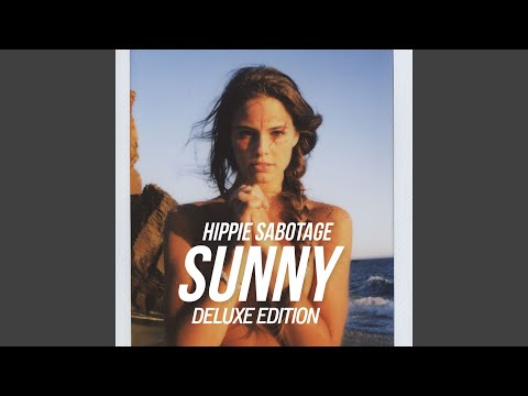 hippie sabotage sunny album free download