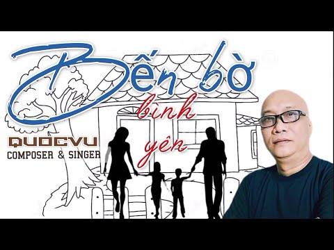 Bến bờ bình yên - Quốc Vũ