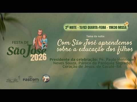 Festa de São José || 2ª Noite