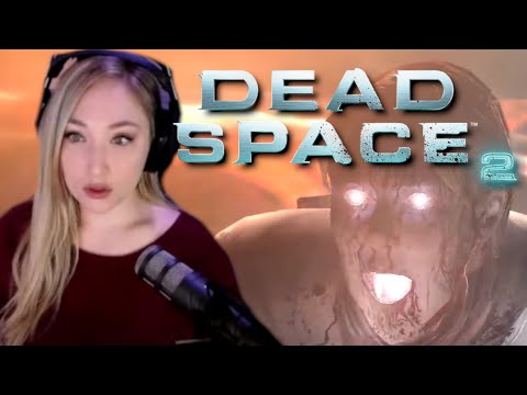 Dead Space 2 Playthrough [Part 1]