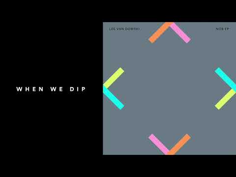 Premiere: Lee Van Dowski - Nob [Bedrock]